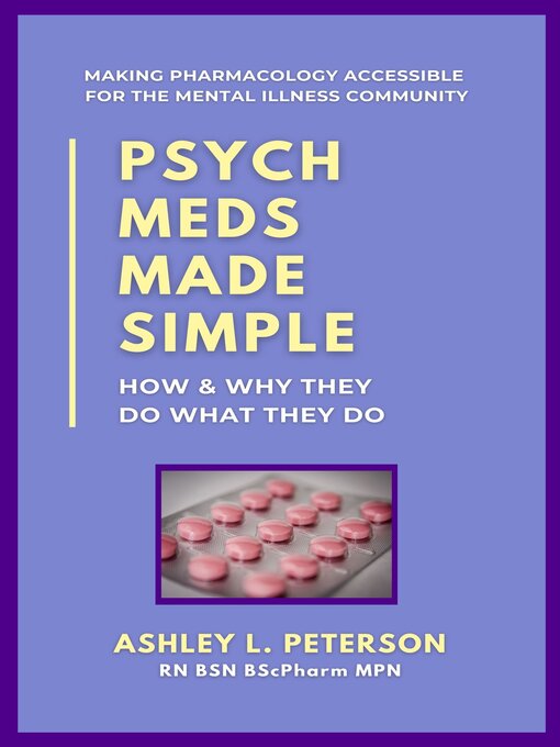 Title details for Psych Meds Made Simple by Ashley L. Peterson - Available